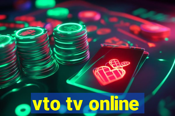 vto tv online